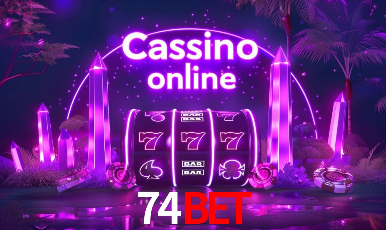 Casino Ao Vivo 74BET